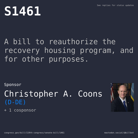 Description of S1461, and a depiction of its sponsor, Christopher A. Coons.